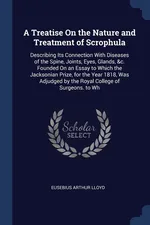 A Treatise On the Nature and Treatment of Scrophula - Eusebius Arthur Lloyd