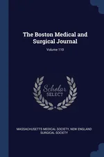 The Boston Medical and Surgical Journal; Volume 110 - Medical Society Massachusetts