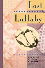 Lost Lullaby - Deborah Golden Alecson