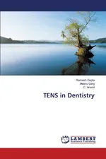 TENS in Dentistry - Ramesh Gupta