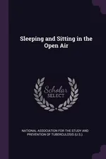 Sleeping and Sitting in the Open Air - Association For The Study And P National