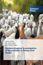 Epidemiological Investigation of Brucellosis in Sheep and Goats - Laboni Akhter