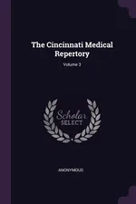 The Cincinnati Medical Repertory; Volume 3 - Anonymous