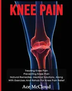 Knee Pain - Ace McCloud