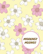 Migrainer Musings - Paige Cooper