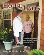 House Calls - Terry Hollenbeck