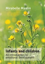 Infants and Children - Mirabelle Maslin