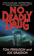 No Deadly Drug - Ferguson