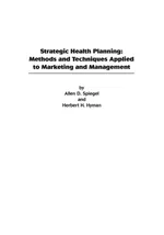 Strategic Health Planning - Allen D. Spiegel