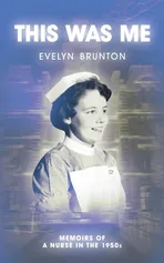 This was me - Evelyn Brunton