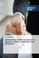 Community health insurance in Uganda - Robert Basaza
