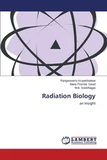 Radiation Biology - Rangaswamy Krupashankar