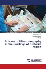 Efficacy of Ultrasonography in the swellings of orofacial region - Mallika Kishore