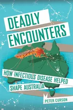 Deadly Encounters - Peter Curson