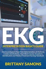 EKG Interpretation Basics Guide - Samons Brittany