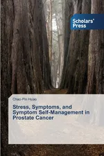 Stress, Symptoms, and Symptom Self-Management in Prostate Cancer - Chao-Pin Hsiao
