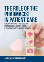 The Role of the Pharmacist in Patient Care - Abdul  Kader Mohiuddin