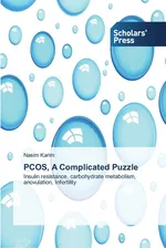 PCOS, A Complicated Puzzle - Nasim Karim