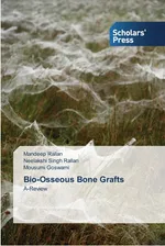 Bio-Osseous Bone Grafts - Mandeep Rallan