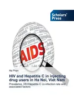 HIV and Hepatitis C in injecting drug users in Ha Noi, Viet Nam - Ha Phan