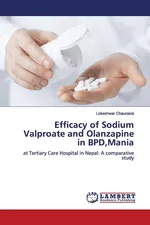 Efficacy of Sodium Valproate and Olanzapine in BPD,Mania - Lokeshwar Chaurasia