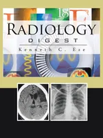 Radiology Digest - Kenneth C. Eze