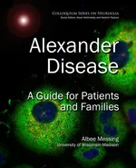 Alexander Disease - Albee Messing