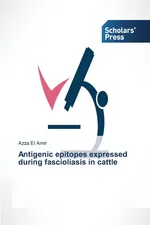 Antigenic epitopes expressed during fascioliasis in cattle - Amir Azza El