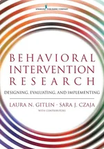 Behavioral Intervention Research - Laura Gitlin