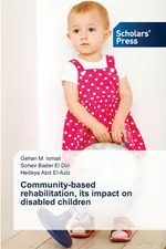 Community-based rehabilitation, its impact on disabled children - Gehan M. Ismail