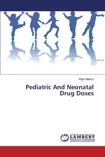 Pediatric And Neonatal Drug Doses - Rajiv Mathur
