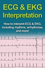 ECG & EKG Interpretation - Jeremy Pine