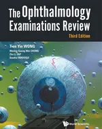 The Ophthalmology Examinations Review - Yin Wong Tien