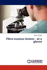 Fibro-Osseous Lesions - At a Glance - Rajat Nangia