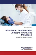 A Review of Implants with Concepts in Growing Individuals - Saima Yunus Khan
