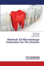 Methods Of Microleakage Evaluation On The Horizon - Aditi Chandra