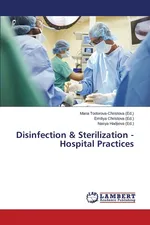 Disinfection & Sterilization - Hospital Practices