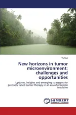 New horizons in tumor microenvironment - Yu Sun