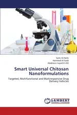 Smart Universal Chitosan Nanoformulations - Sami Al-Harbi
