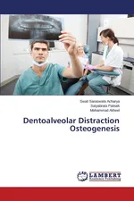 Dentoalveolar Distraction Osteogenesis - Swati Saraswata Acharya