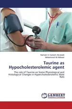 Taurine as Hypocholesterolemic agent - Nameer A. Kareem Alzubaidi