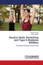 Passive Static Stretching and Type II Diabetes Mellitus - Nivedita Chopra