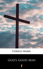 God’s Good Man - Marie Corelli