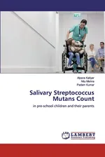 Salivary Streptococcus Mutans Count - Alpana Katiyar