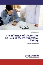 The Influence of Depression on Pain in the Postoperative Setting - Lewis Olaoluwa