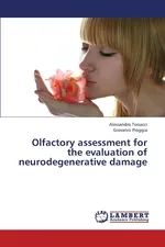 Olfactory Assessment for the Evaluation of Neurodegenerative Damage - Alessandro Tonacci