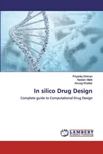 In silico Drug Design - Priyanka Dhiman