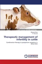 Therapeutic management of infertility in cattle - Bhaskar Bora