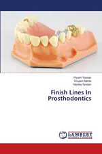 Finish Lines In Prosthodontics - Piyush Tandan