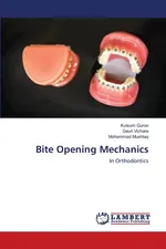 Bite Opening Mechanics - Kulsum Guroo
